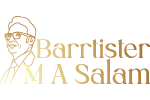 Barrister M A Salam